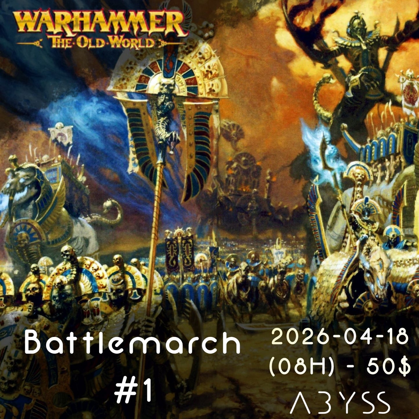 Warhammer The Old World Tournoi  -Battlemarch #1 - 2026-04-18