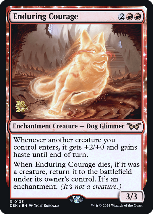 Enduring Courage [Duskmourn: House of Horror Prerelease Promos]