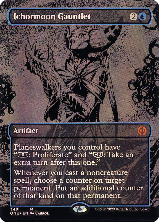 Ichormoon Gauntlet (Oil Slick Raised Foil) [Phyrexia: All Will Be One]