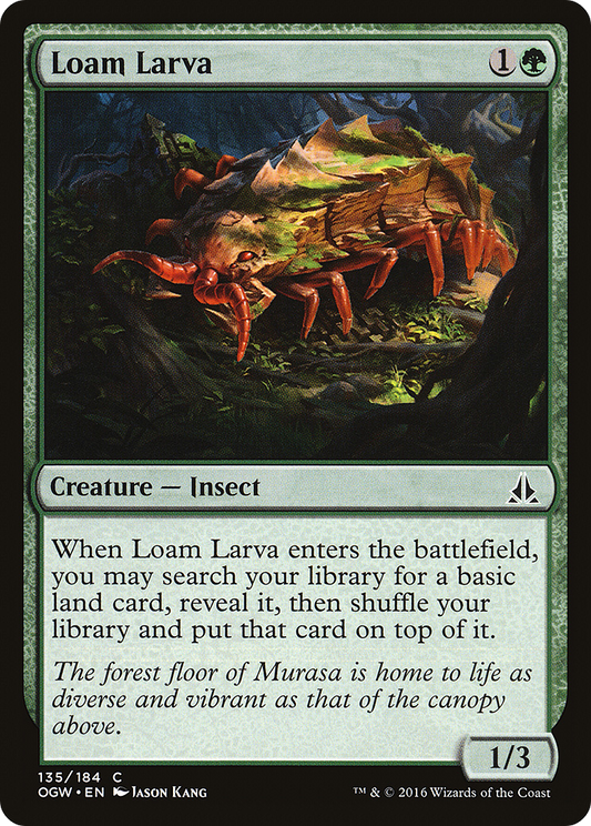 Loam Larva (OGW-135) - Oath of the Gatewatch