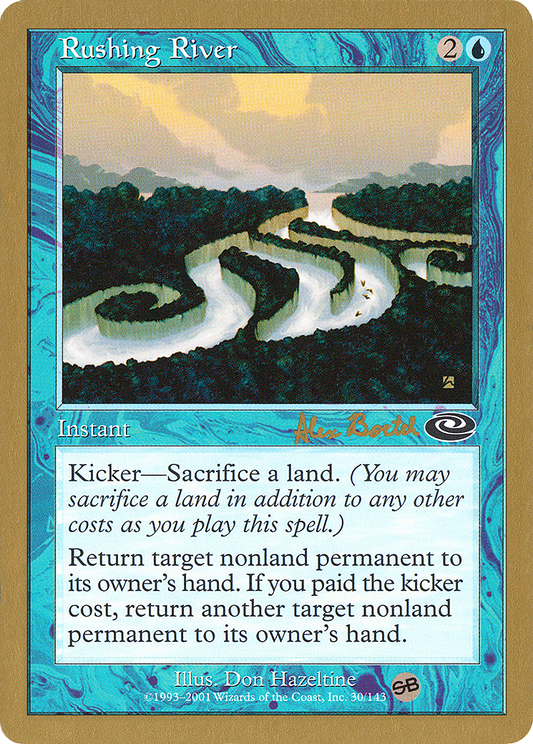 Rushing River (Alex Borteh) (SB) [World Championship Decks 2001]