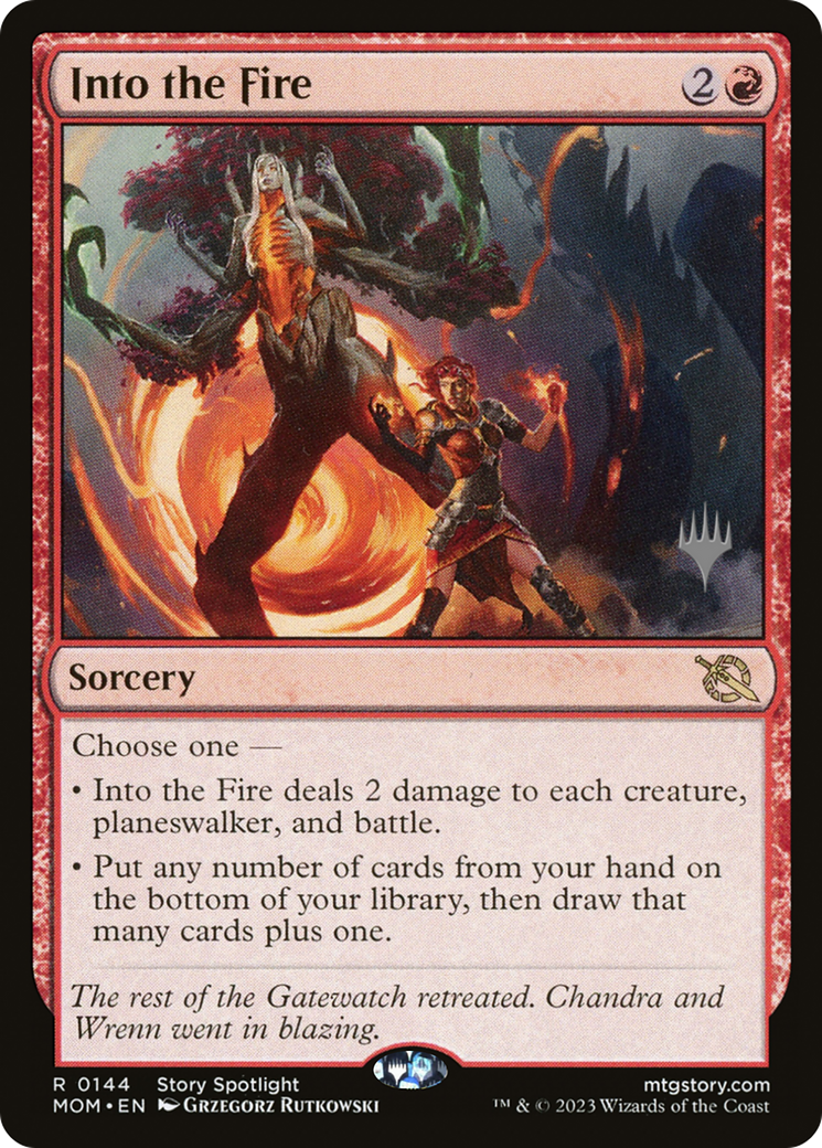 Into the Fire (PPMOM-144) - March of the Machine Promos Foil