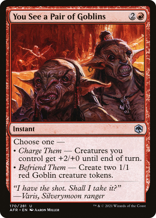 You See a Pair of Goblins [Dungeons & Dragons: Adventures in the Forgotten Realms]