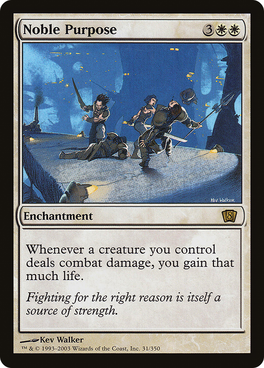Noble Purpose [Eighth Edition]