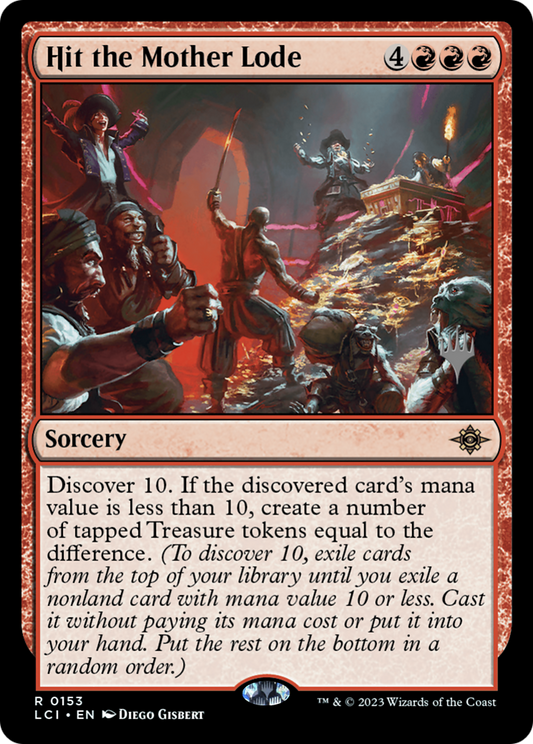 Hit the Mother Lode (PPLCI-153) - The Lost Caverns of Ixalan Promos Foil