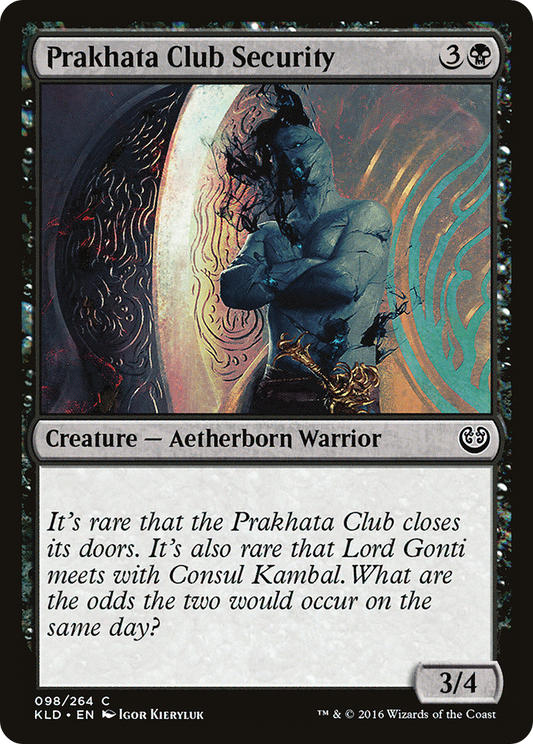 Prakhata Club Security (KLD-098) - Kaladesh