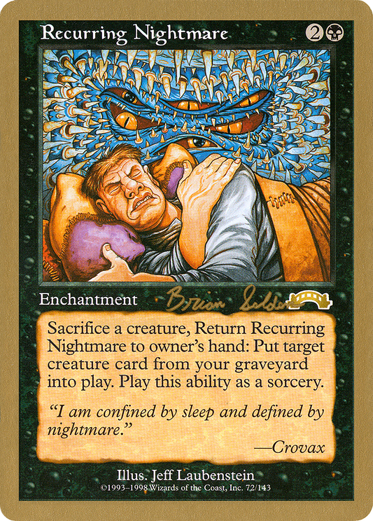 Recurring Nightmare (Brian Selden) [World Championship Decks 1998]