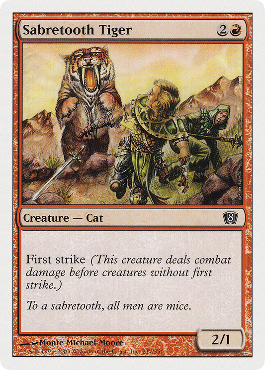 Sabretooth Tiger [Eighth Edition]