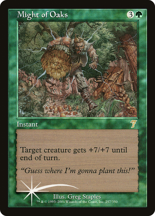 Might of Oaks [Seventh Edition]