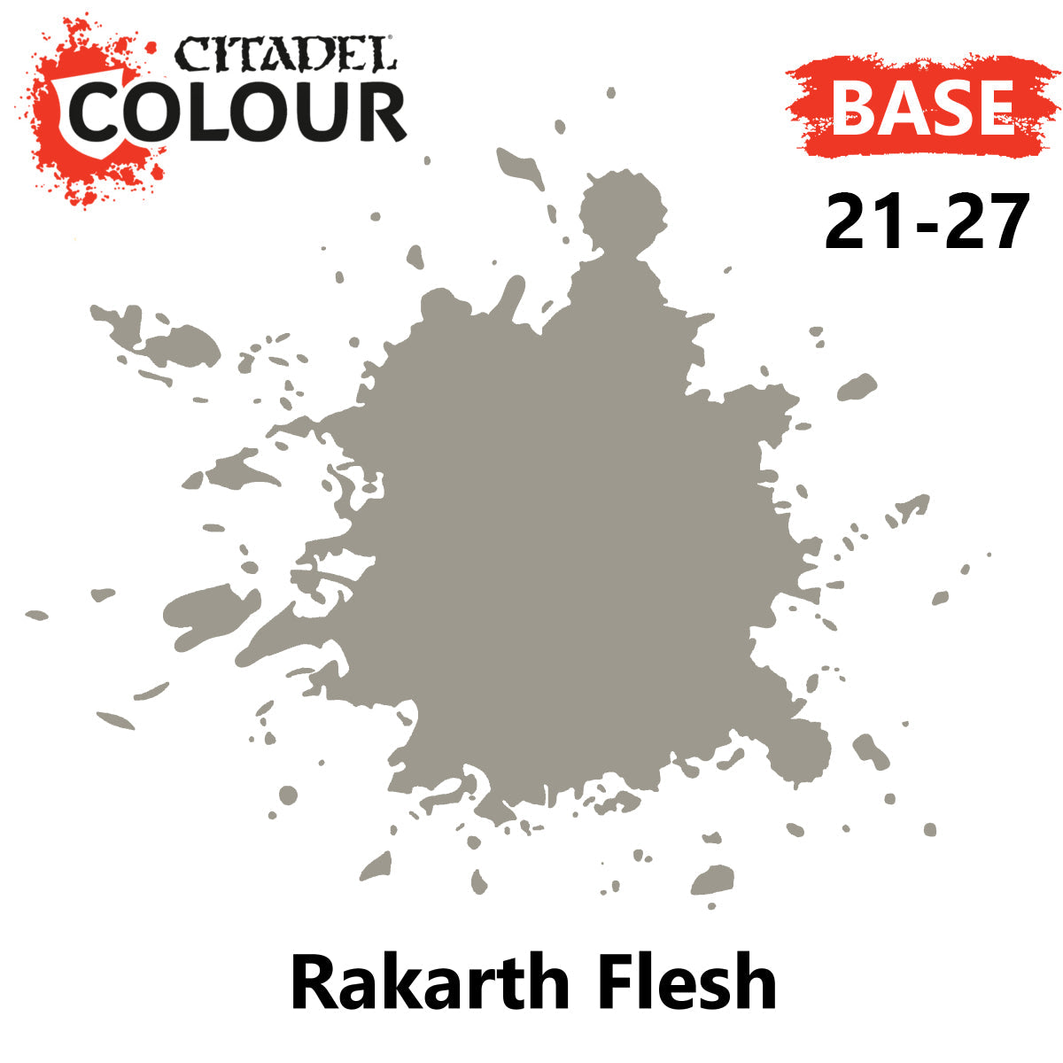 Base - Rakarth Flesh ( 21-27 )