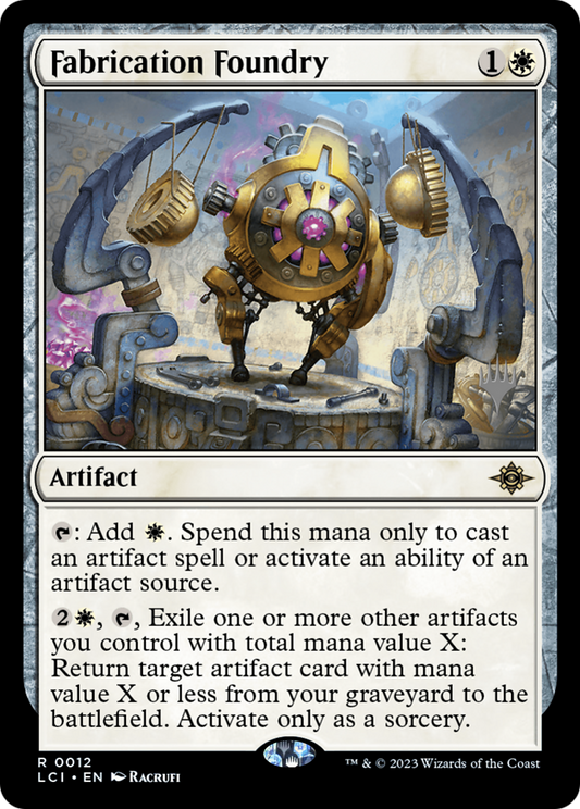 Fabrication Foundry (PPLCI-012) - The Lost Caverns of Ixalan Promos