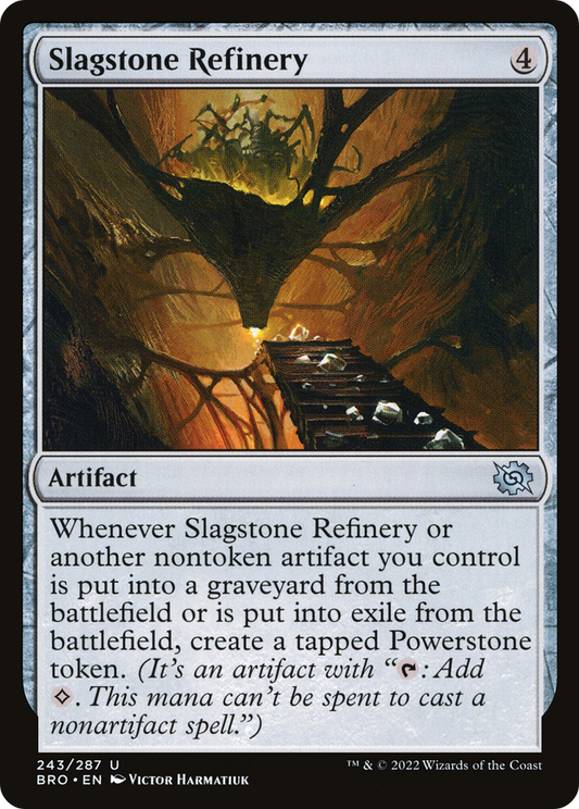 Slagstone Refinery [The Brothers' War]