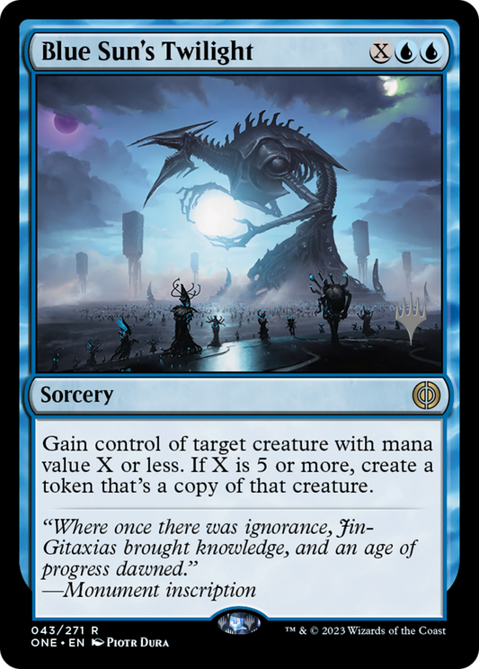 Blue Sun's Twilight (PPONE-43P) - Phyrexia: All Will Be One Promos