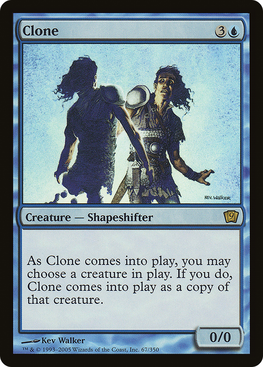 Clone [Ninth Edition]