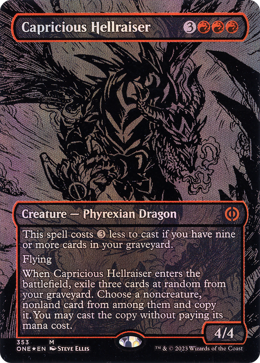 Capricious Hellraiser (Oil Slick Raised Foil) [Phyrexia: All Will Be One]