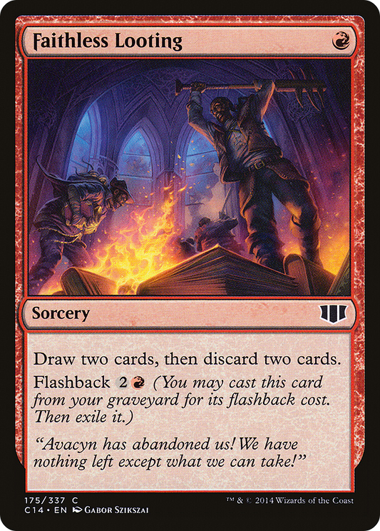 Faithless Looting [Commander 2014]