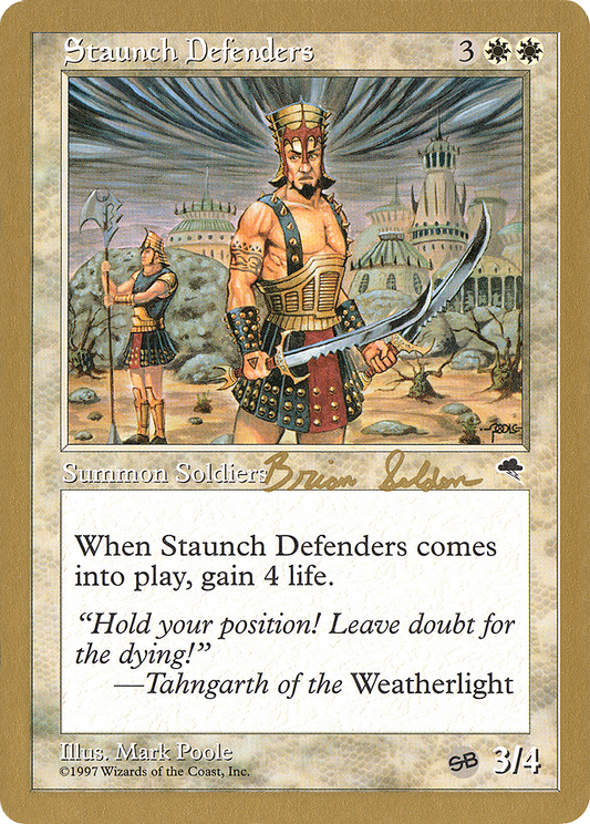 Staunch Defenders (Brian Selden) (SB) [World Championship Decks 1998]