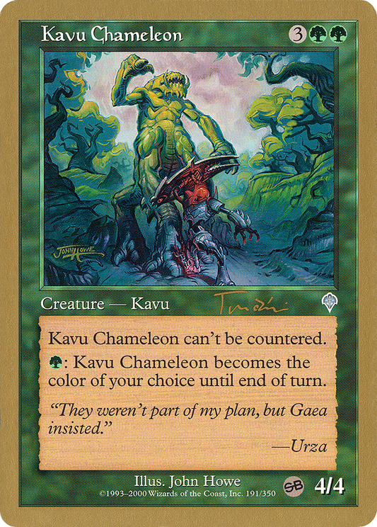 Kavu Chameleon (Jan Tomcani) (SB) [World Championship Decks 2001]