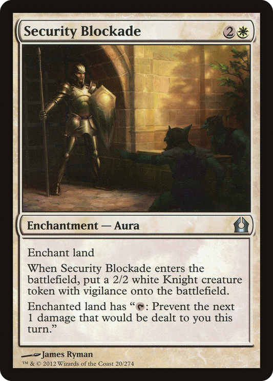 Security Blockade [Return to Ravnica]