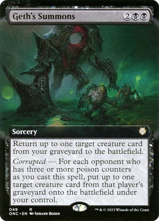 Geth's Summons (ONC-049) - Phyrexia: All Will Be One Commander: (Extended Art) Foil