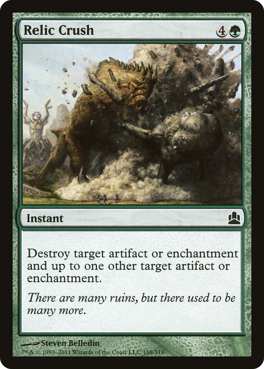 Relic Crush [Commander 2011]