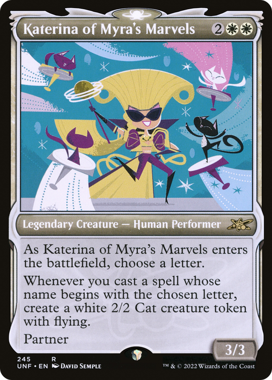 Katerina of Myra's Marvels (UNF-245) - Unfinity: (Showcase)
