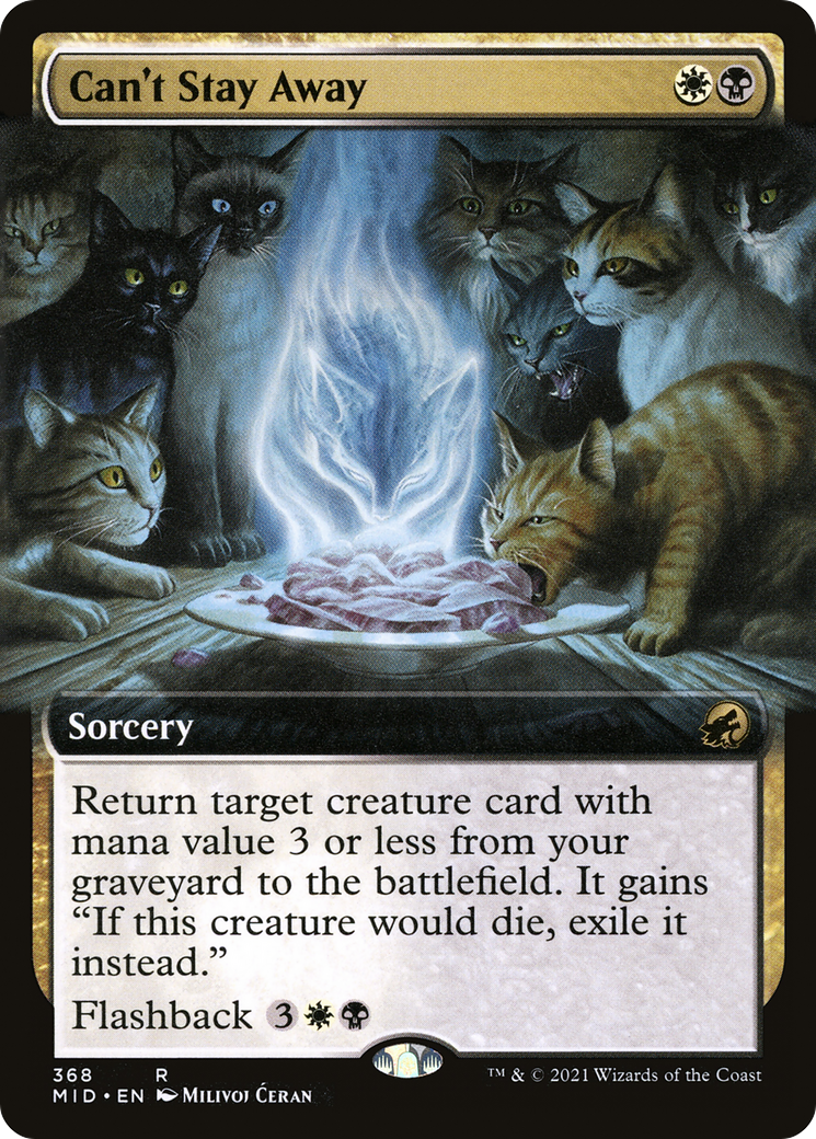 Can't Stay Away (Extended) [Innistrad: Midnight Hunt]