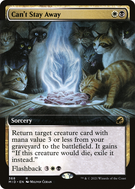 Can't Stay Away (Extended) [Innistrad: Midnight Hunt]