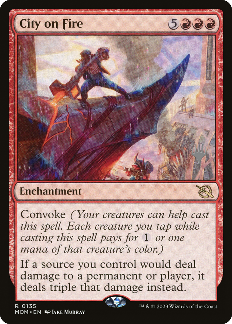 City on Fire (PPMOM-135) - March of the Machine Promos Foil