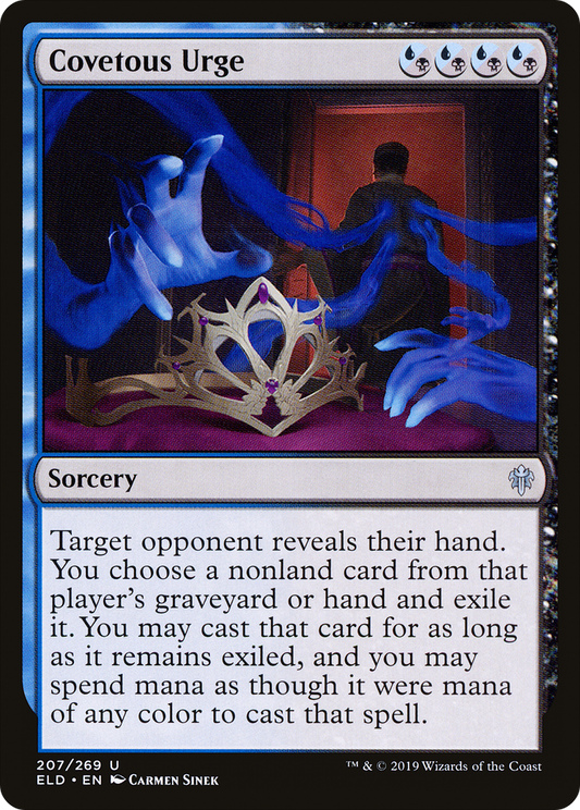 Covetous Urge [Throne of Eldraine]