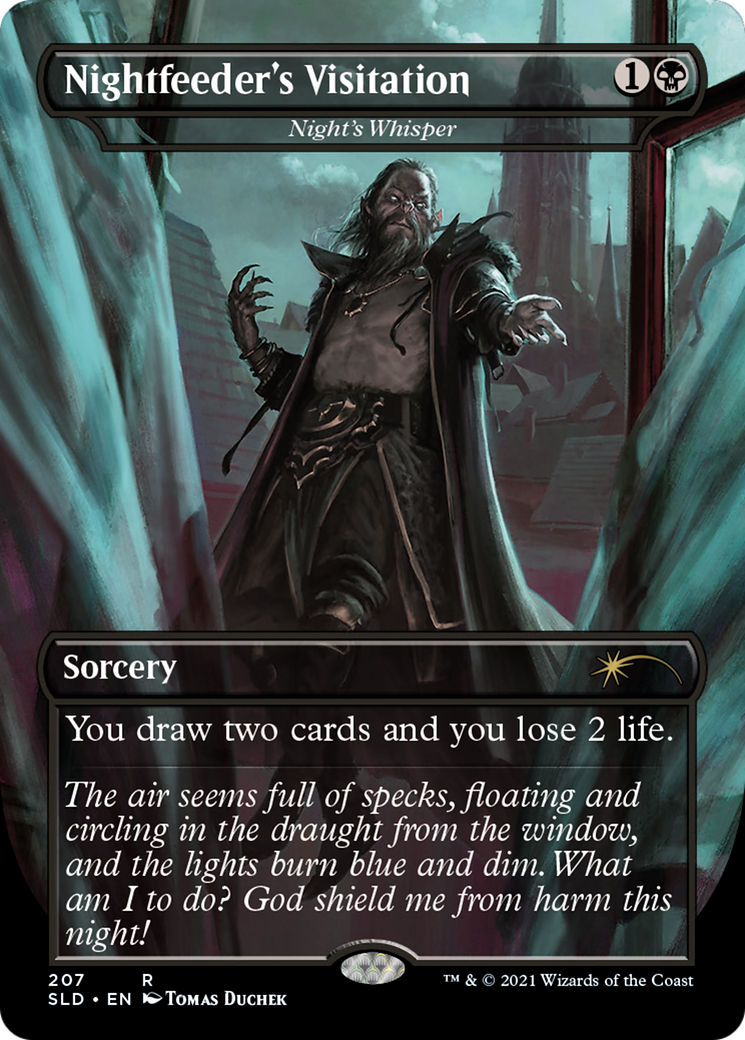 Night's Whisper (SLD-207) - Secret Lair Drop / Nightfeeder's Visitation (Borderless) Foil