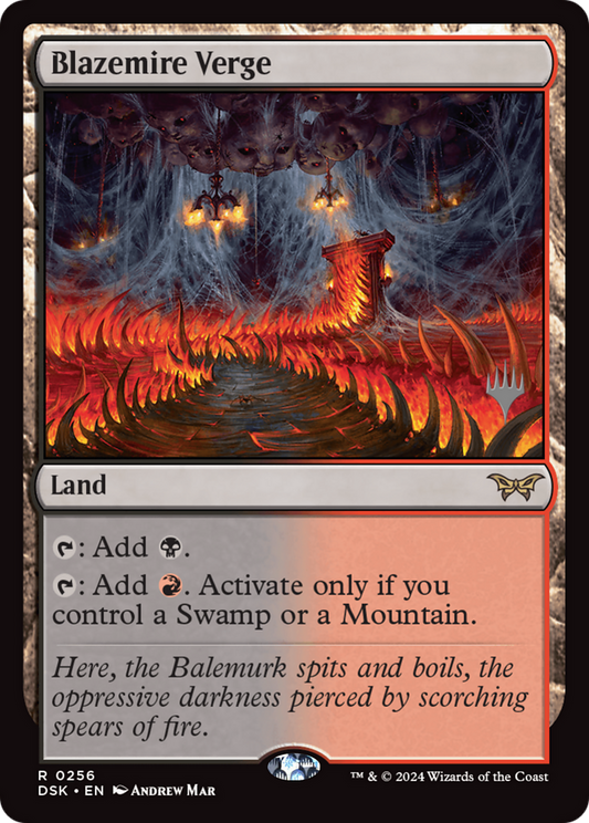 Blazemire Verge (PPDSK-256) - Duskmourn: House of Horror Promos