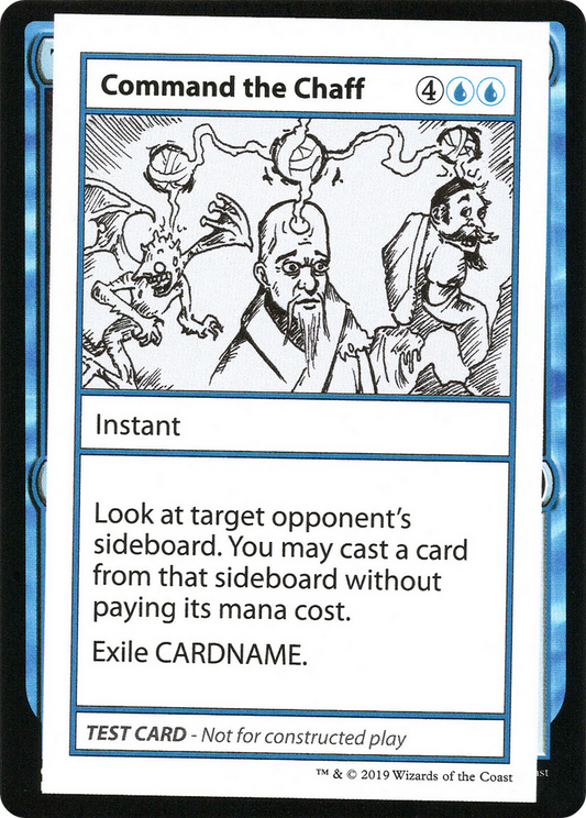 Command the Chaff (2021 Edition) [Mystery Booster Playtest Cards]