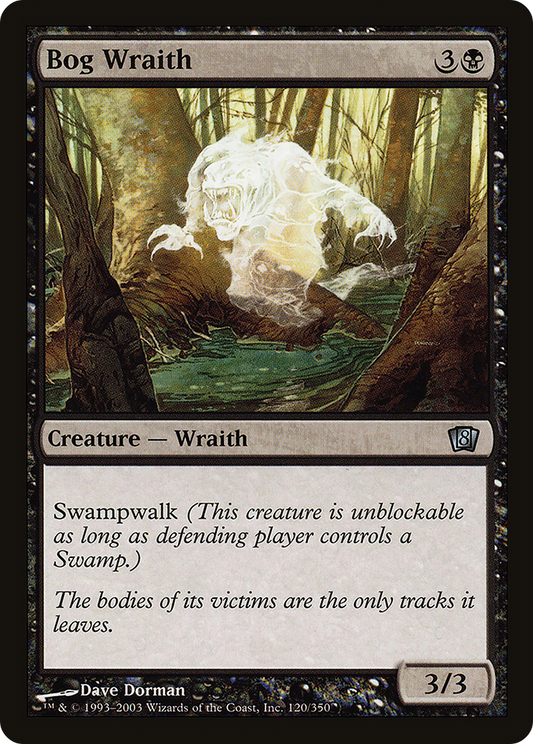 Bog Wraith [Eighth Edition]