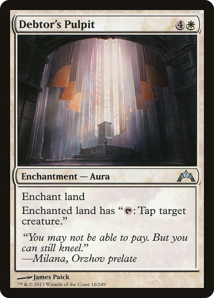Debtor's Pulpit [Gatecrash]