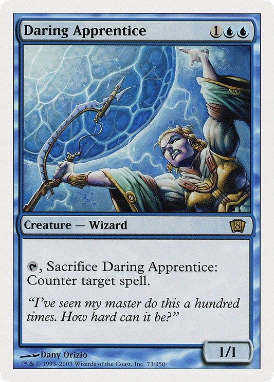 Daring Apprentice [Eighth Edition]