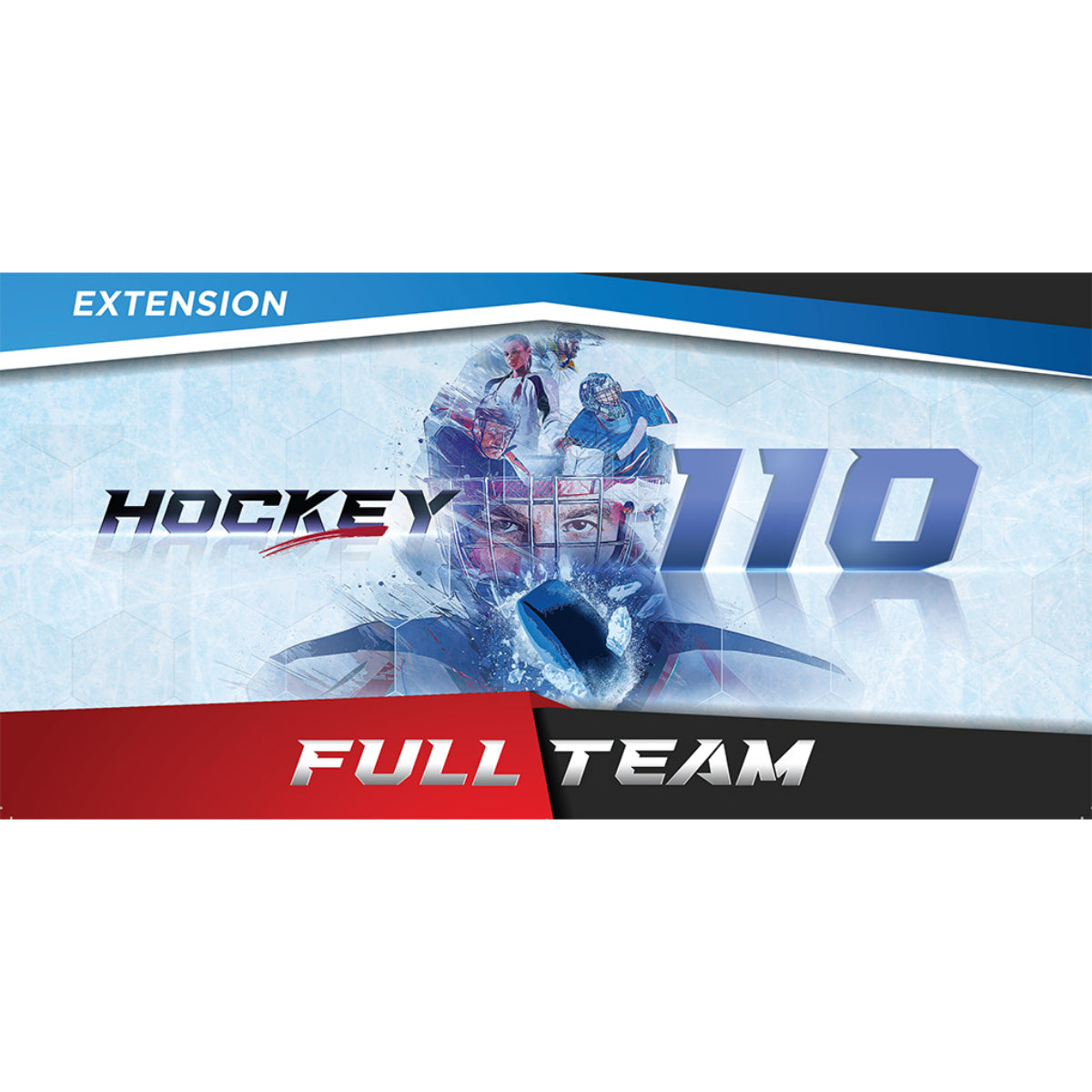 Hockey 110 - Extension Full Team