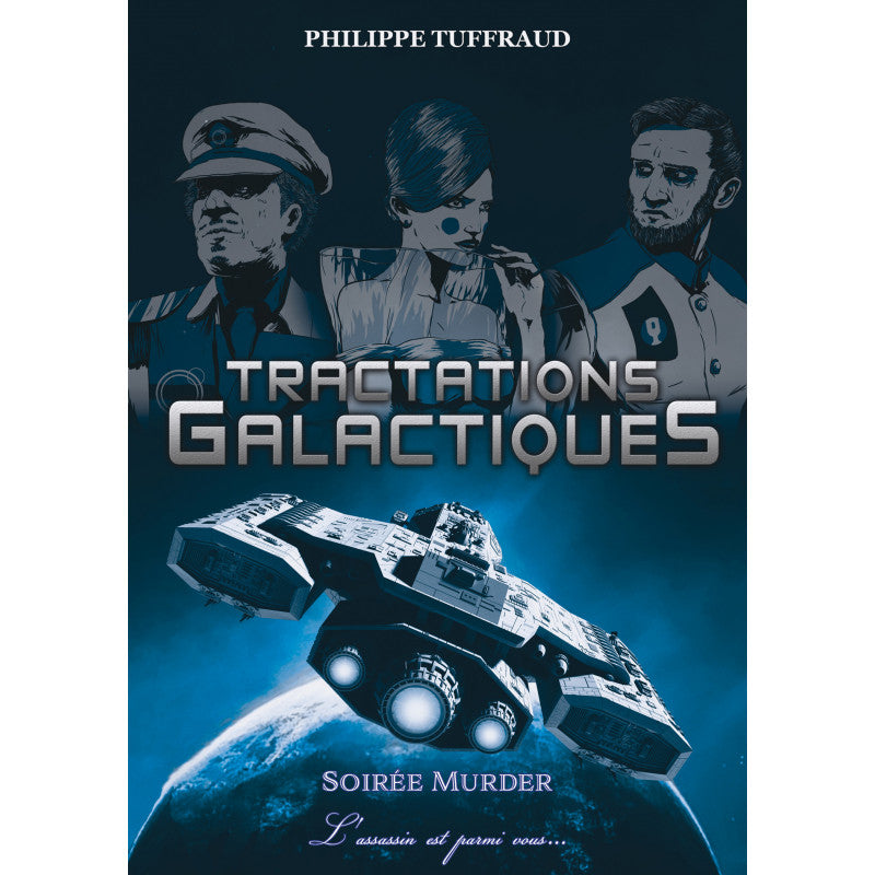 Soirée Murder / Murder Party - Tractations Galactiques